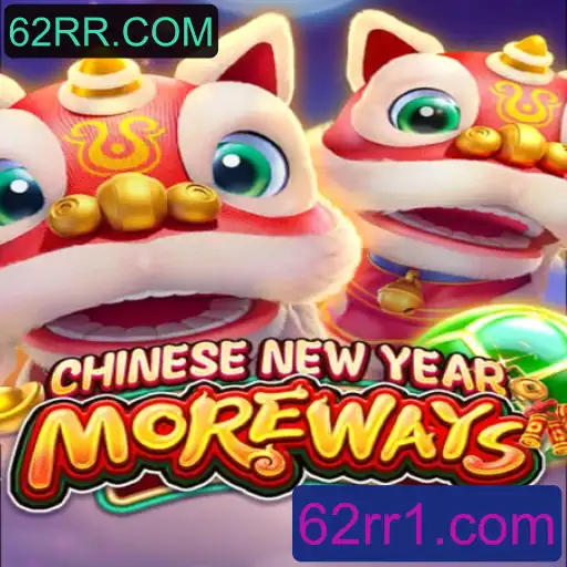 Descubra o Novo Jogo CHINESENEWYEARMOREWAYS e a Plataforma 62RR.COM